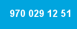970 029 12 51